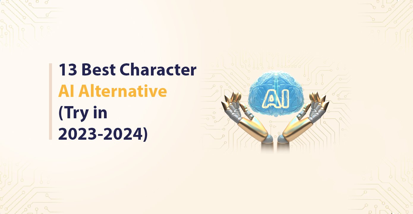 13 Best Character AI Alternatives Try 2023 2024 DOTECHTALK   13 Best Character.ai Alternative Try In 2023 2024 