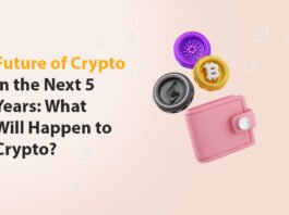 Future of Crypto in the Next 5 Years
